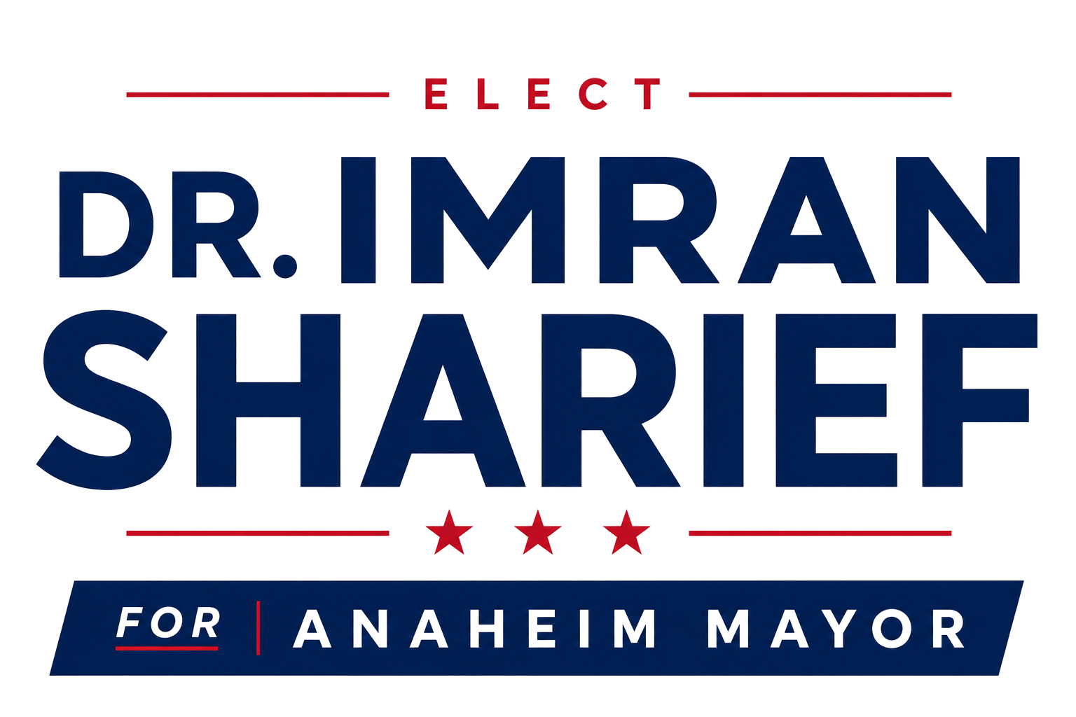 Elect Imran Sharief for Anaheim Mayor